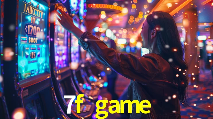7f game